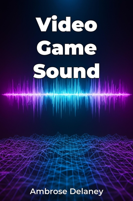 Video Game Sound