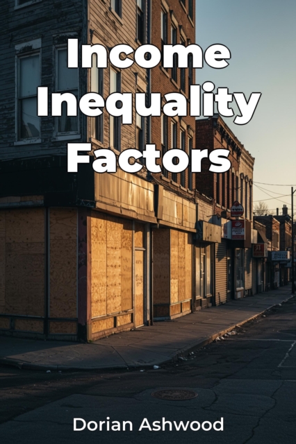 Income Inequality Factors