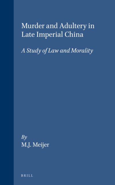Murder and adultery in Late Imperial China