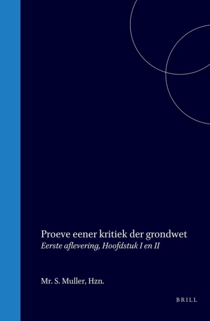 Proeve eener kritiek der grondwet