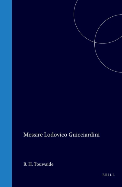 Messire Lodovico Guicciardini, Gentilhomme Florentin