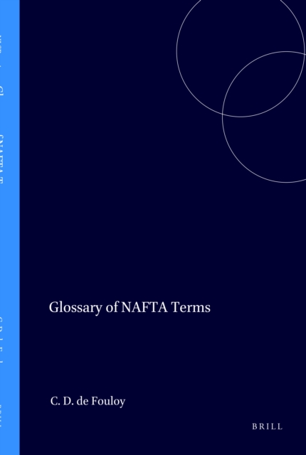 Glossary of NAFTA Terms