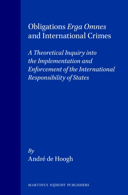 Obligations Erga Omnes and International Crimes