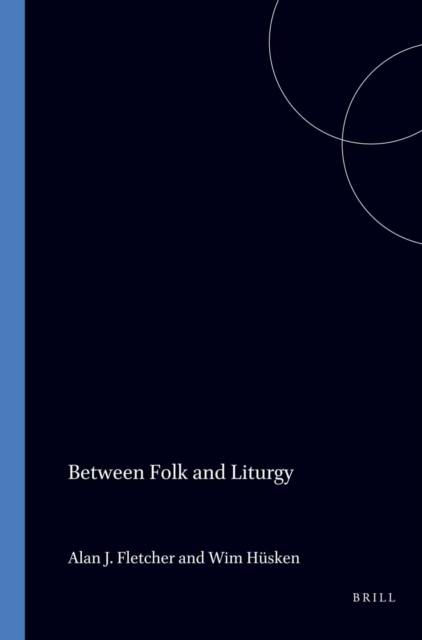 Between Folk and Liturgy