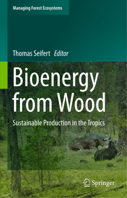 Bioenergy from Wood