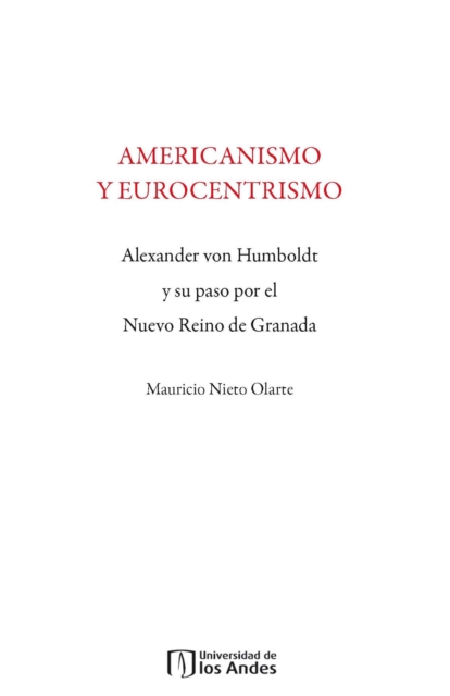 Americanismo y Eurocentrismo
