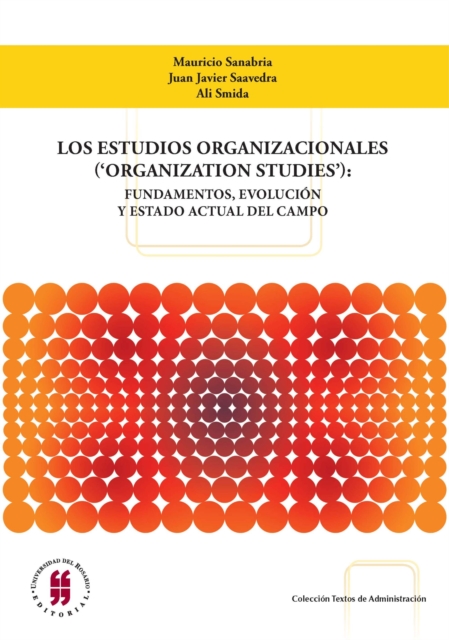 Los estudios organizacionales ('organization studies')