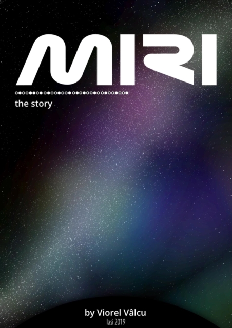 MIRI: The Story