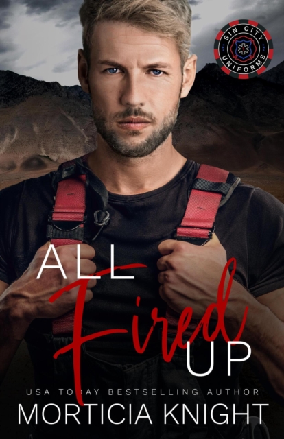 All Fired Up (M/M Firefighter Romance)