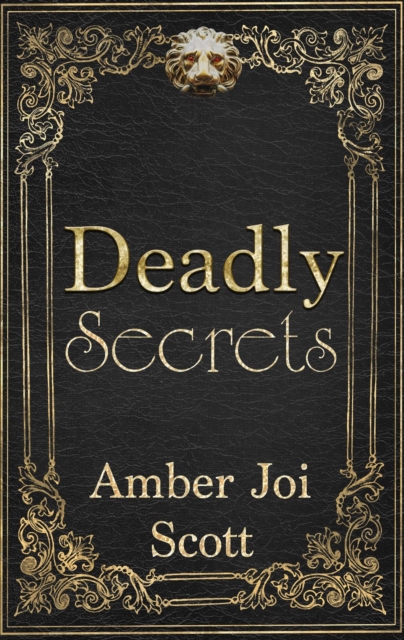 Deadly Secrets