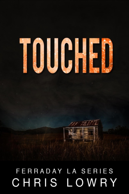 Touched