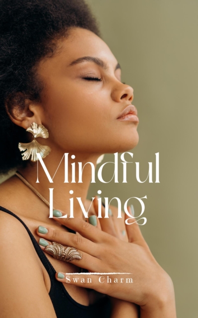 Mindful Living