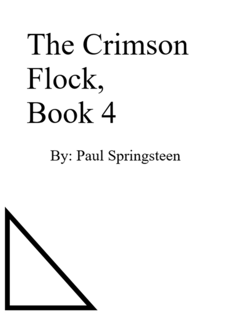 Crimson Flock, Book 4