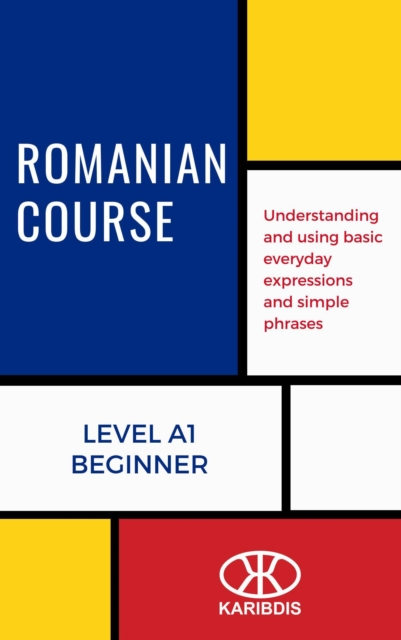 Romanian Course (Level A1 - Beginner)