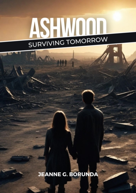 Ashwood: Surviving Tomorrow