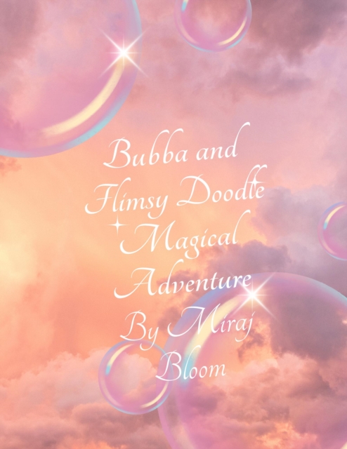 Bubba and Flimsy Doodle Magical Adventure
