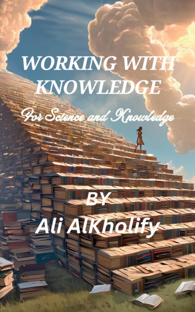 Working with Knowledge