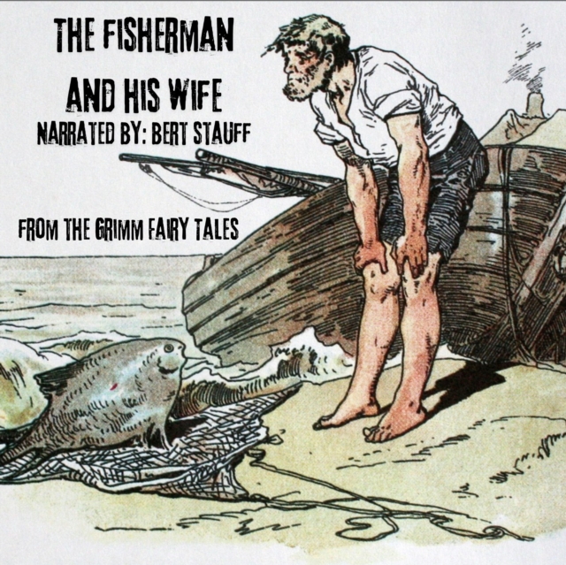 Fisherman and His Wife