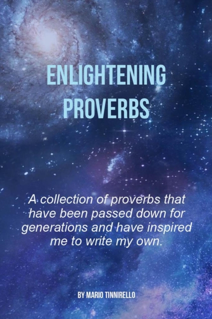 Enlightening Proverbs