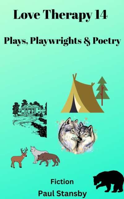 Love Therapy 14. Plays, Playwrights & Poetry