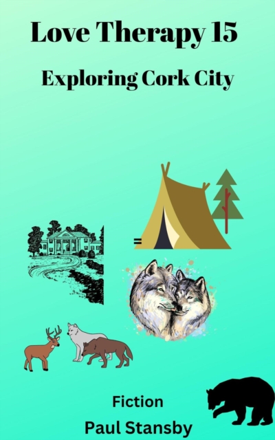 Love Therapy 15. Exploring Cork City