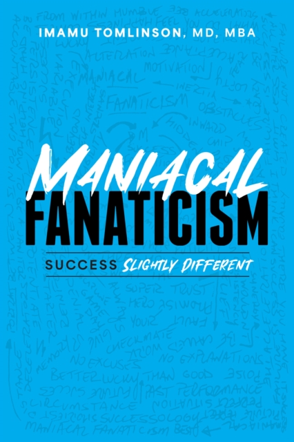Maniacal Fanaticism