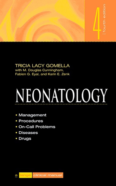 Neonatology: Management, Procedures, On-Call Problems, Diseases, and Drugs