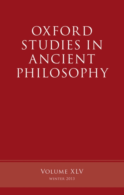 Oxford Studies in Ancient Philosophy, Volume 45