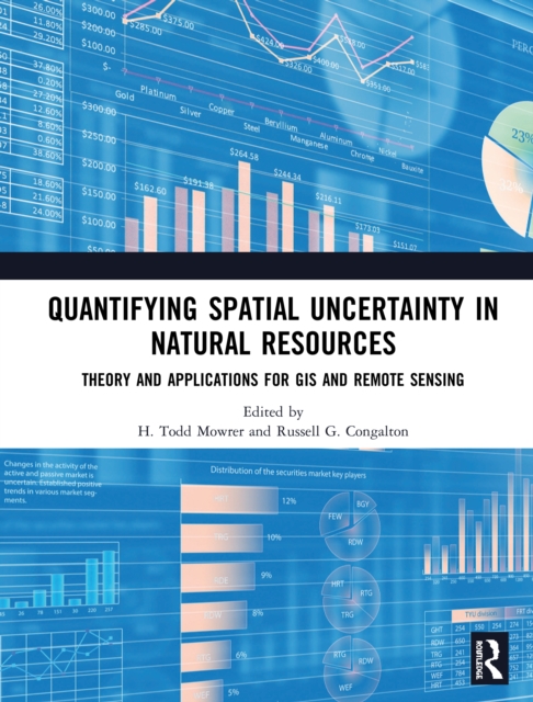 Quantifying Spatial Uncertainty in Natural Resources