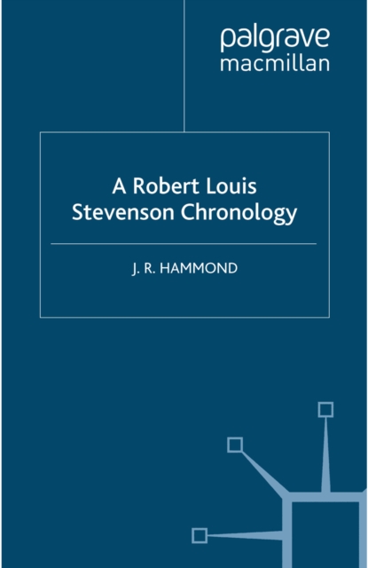 Robert Louis Stevenson Chronology