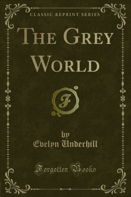 Grey World