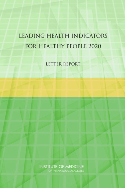 Leading Health Indicators for Healthy People 2020