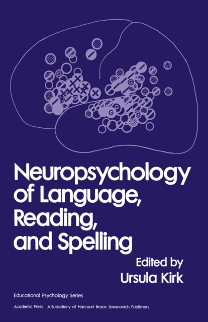 Neuropsychology of Language, Reading and Spelling