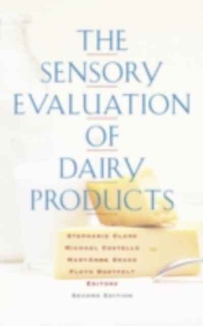 Sensory Evaluation of Dairy Products