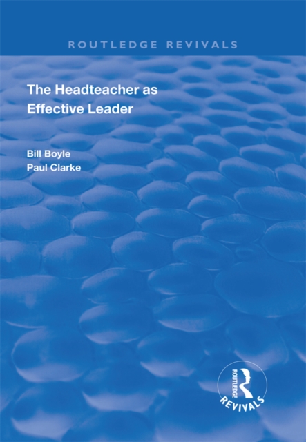 Headteacher as Effective Leader