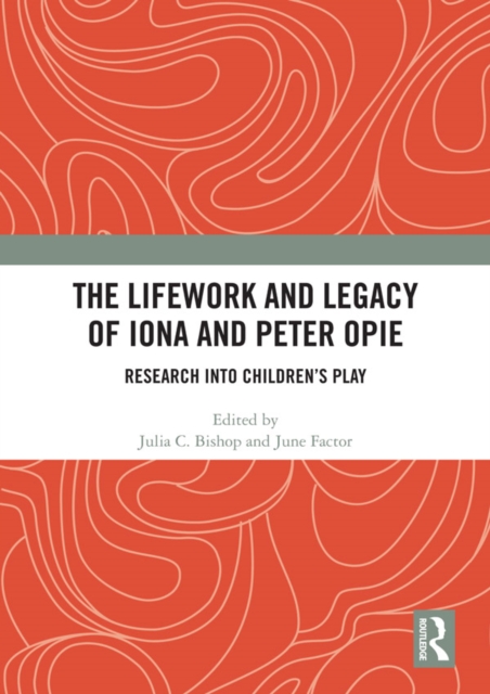Lifework and Legacy of Iona and Peter Opie