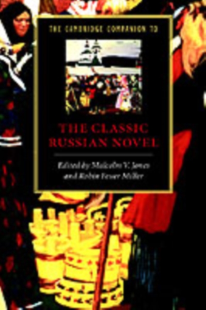 Cambridge Companion to the Classic Russian Novel