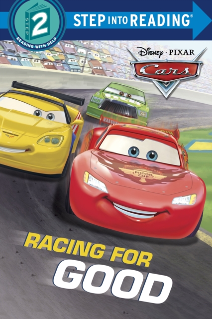 Racing for Good (Disney/Pixar Cars)