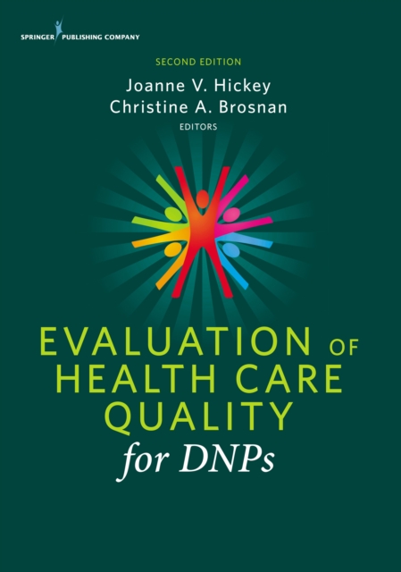 Evaluation of Health Care Quality for DNPs