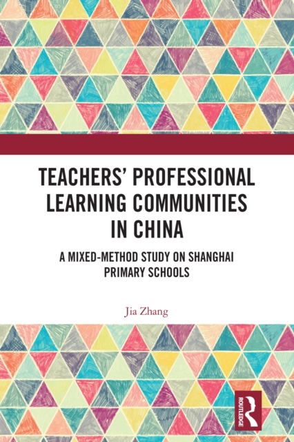 Teachers' Professional Learning Communities in China