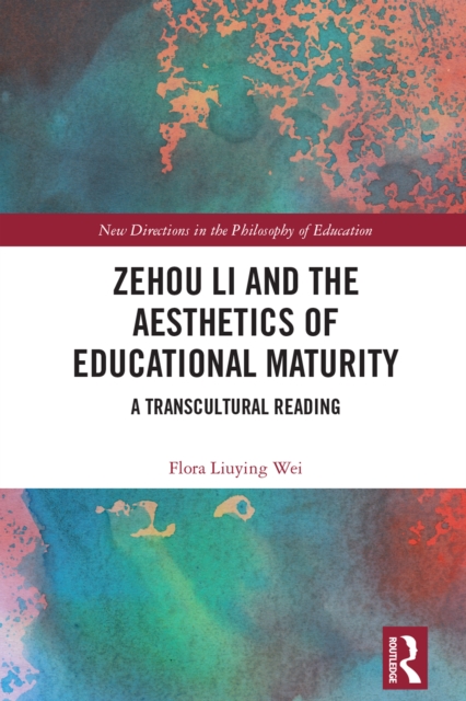 Zehou Li and the Aesthetics of Educational Maturity