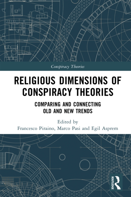 Religious Dimensions of Conspiracy Theories