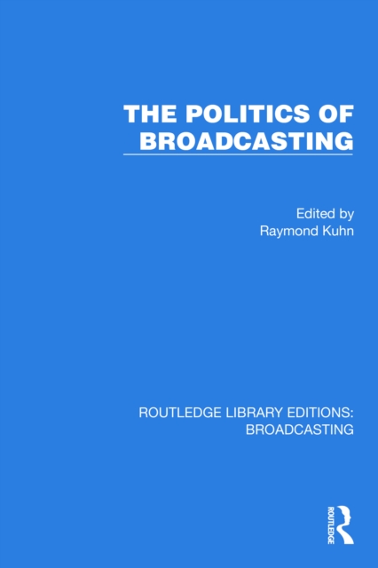 Politics of Broadcasting