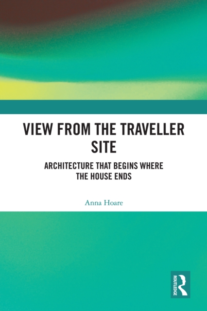 View from the Traveller Site