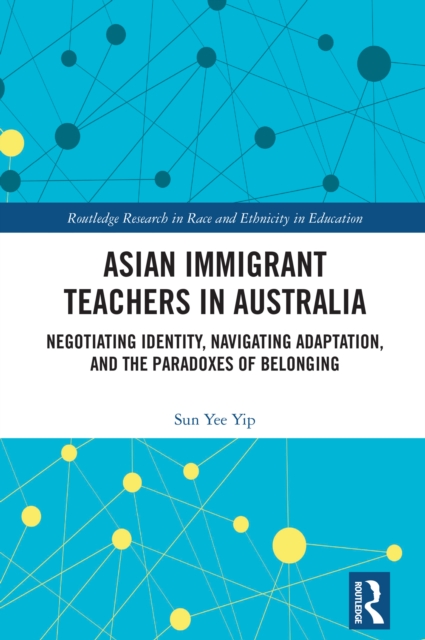 Asian Immigrant Teachers in Australia