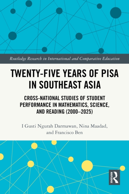 Twenty-five Years of PISA in Southeast Asia