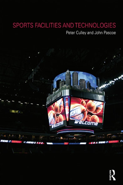Sports Facilities and Technologies