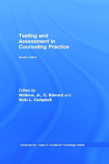 Testing and Assessment in Counseling Practice