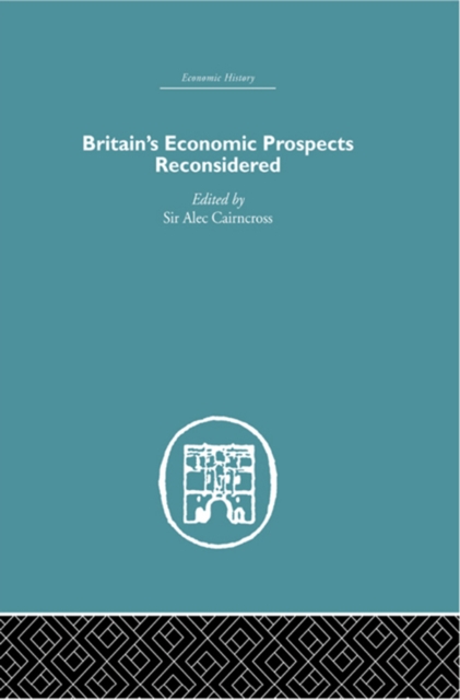 Britain's Economic Prospects Reconsidered