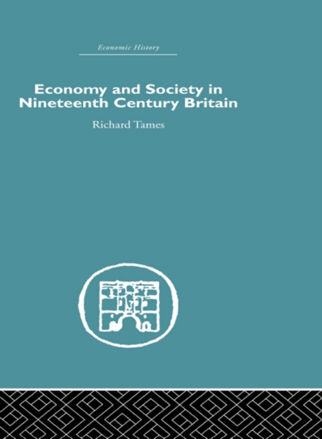 Economy and Society in 19th Century Britain